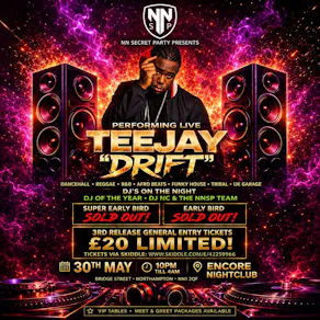 NNSP Presents Teejay "Drift"
