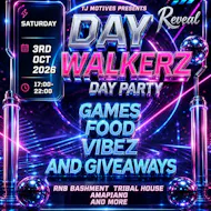 Day walkerz (day party) at Reveal Watford