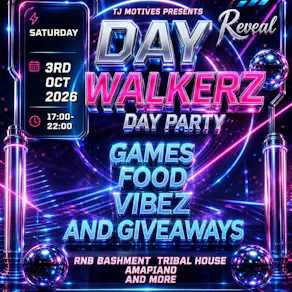 Day walkerz (day party)