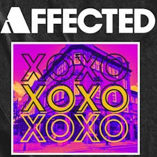 Sweet Frequencies presents... Affected at 31 Oxford St, Southampton, SO14 3DS
