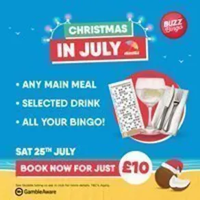 Xmas In July 25/07 - Buzz Bingo Widnes