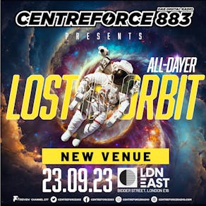 Centreforce Presents: Lost In Orbit