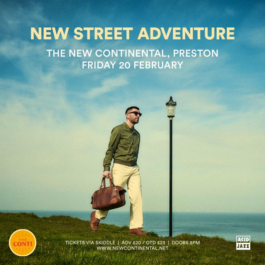 New Street Adventure at The Continental