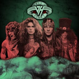 Van Halen & Guns N' Roses - Performed By The Classic Double Band Tickets | Camp And Furnace Liverpool   | Fri 20th October 2023 Lineup