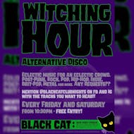 Witching Hour Alternative Club Night at Black Cat Bridgend
