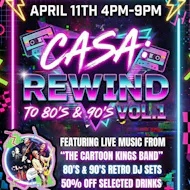 Casa Rewind Vol.1: Over 30's Day Session at Casa Stafford