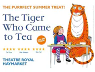 The Tiger Who Came To Tea at Theatre Royal Haymarket