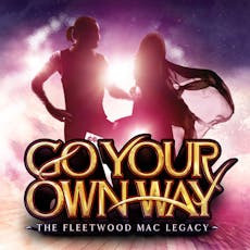 Go Your Own Way The Fleetwood Mac Legacy at Babbacombe Theatre