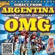 Planet Circus OMG presents - Daredevils Stunts OMG! at Big Top
