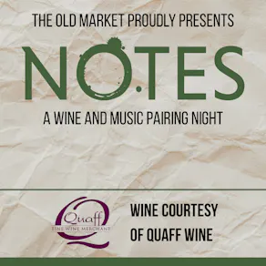 Notes: A Wine and Music Pairing Night