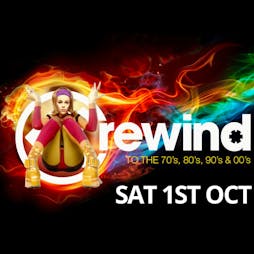 Rewind Back To The 70s, 80s, 90s, 00s and More Tickets | The Liquid Room In Edinburgh Edinburgh  | Sat 1st October 2022 Lineup