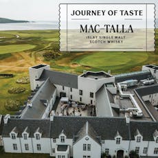 Mac-Talla Islay Whisky 'Journey of Taste' Festival at The Machrie Hotel And Golf Links