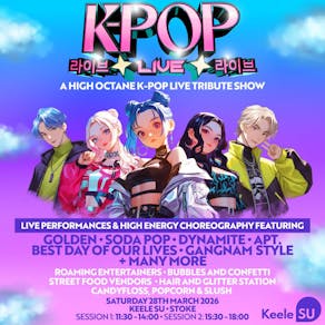 K-Pop Live | Keele SU, Stoke