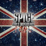 The Spice Girls Experience. Live at Empire Rochdale at Empire Rochdale