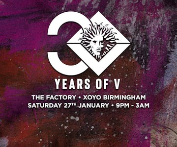 30 Years of V : Birmingham