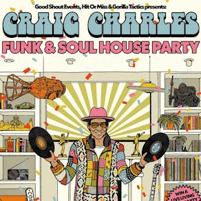 Craig Charles Funk & Soul House Party