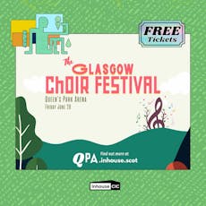 The Glasgow Choir Festival at Queens Park Arena