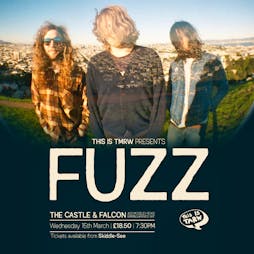 Fuzz Tickets | The Castle And Falcon Birmingham  | Wed 15th March 2023 Lineup