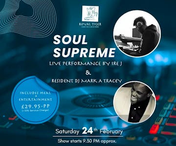 Soul Supreme ft Live Performance by Irie J