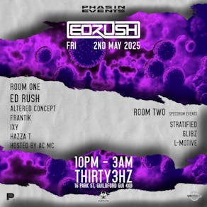 Phasin Events- Ed Rush