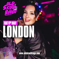 Old Skool Bingo Sat 9th May London at Market Halls Oxford Street