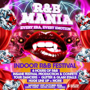 RNB MANIA | Sheffield's Ultimate Halloween R&B Day Party