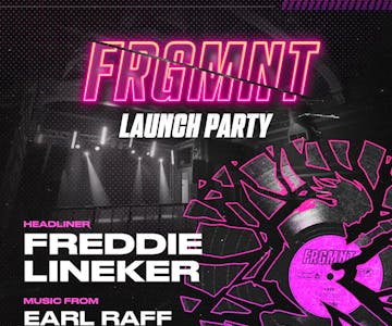 FRGMNT Launch Party