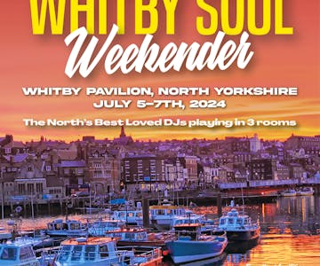 Whitby Northern Soul Weekender