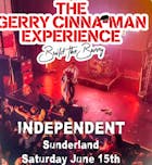 The Gerry Cinna-Man Experience