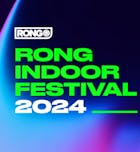 Rong Indoor Festival 2024