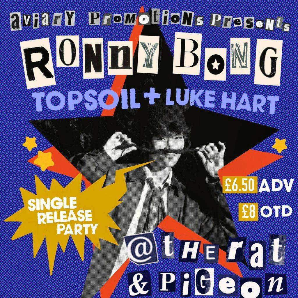 Ronny Bong + Topsoil & Luke Hart at The Rat And Pigeon