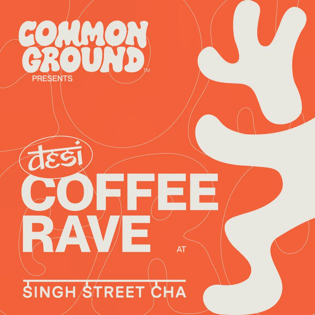 Common Ground at Singh Street Cha at Singh Street Cha