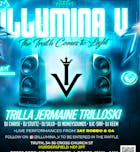 Illumina V : Trilla Jermaine Trilloski