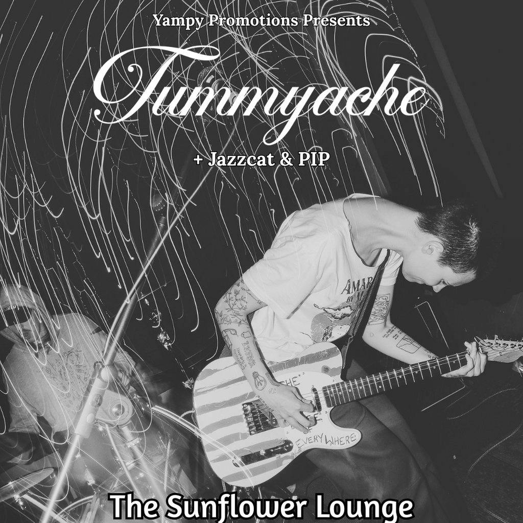 Tummyache at The Sunflower Lounge