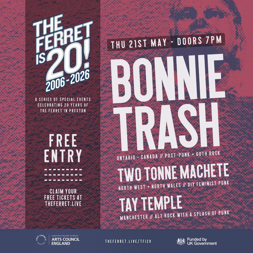The Ferret is 20! BONNIE TRASH + Two Tonne Machete + Tay Temple at The Ferret