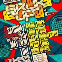 Bruk Up London Tickets | LOKI London  | Sat 25th May 2024 Lineup
