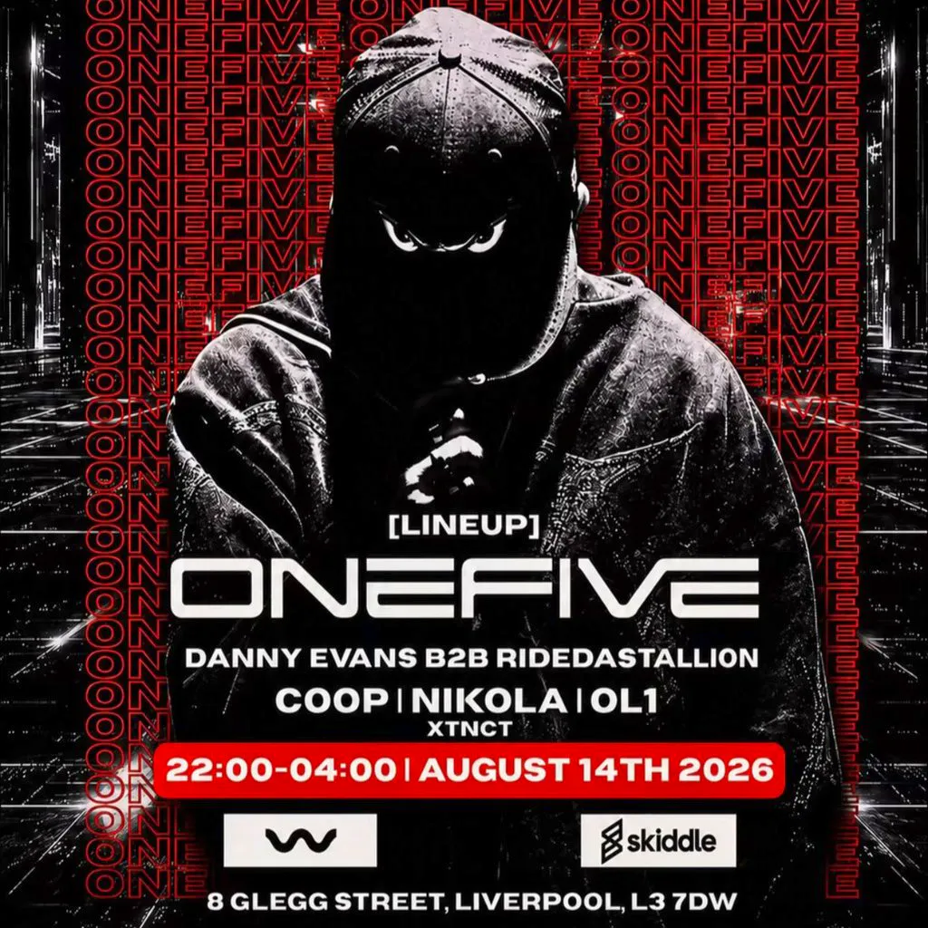 CØNTAMINATED Presents: ONEFIVE at Wav Liverpool