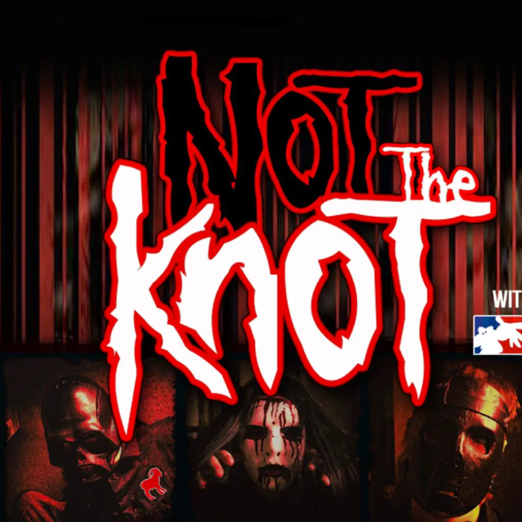 NOT THE KNOT (Slipknot Tribute & Special Guest) at Brickhaus