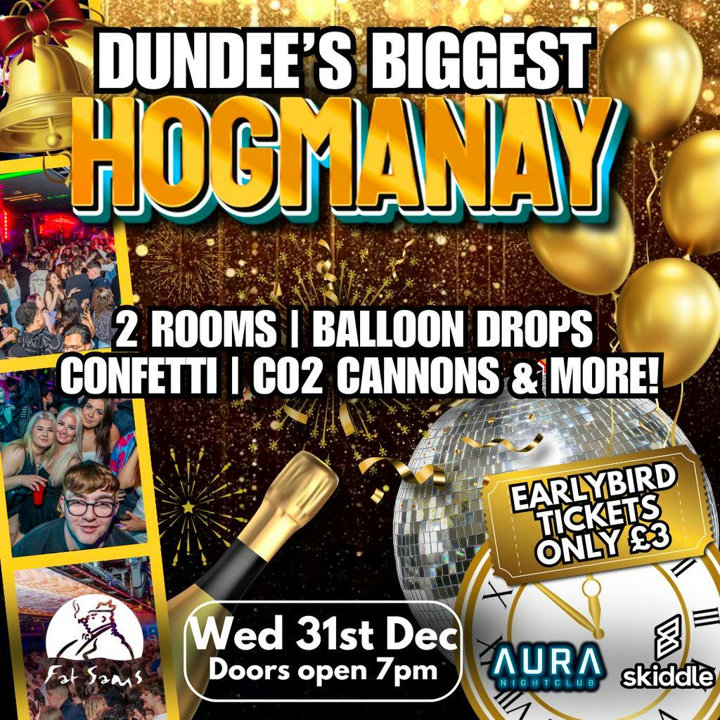 Dundee's Biggest Hogmanay Party at LIVE Fat Sams