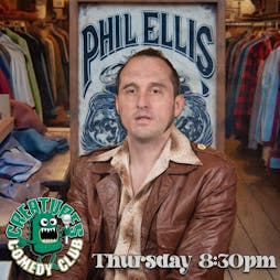 Thurs with Phil Ellis and more || Creatures Comedy Club Tickets | Creatures Of The Night Comedy Club Manchester  | Thu 2nd May 2024 Lineup