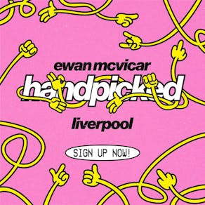 Ewan McVicar presents Handpicked Liverpool