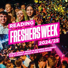 Reading Freshers 24/25 at Reading Town Centre And Student Union