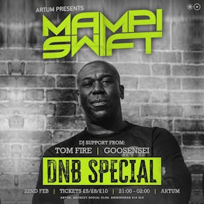 Artum Presents: MAMPI SWIFT (DnB Special)