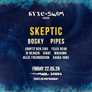 Sync or Swim Presents: Skeptic, Bosky & Pipes at Move Exeter