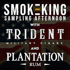 Smoke-King: Cigar & Rum Sampling Afternoon at Smoke King