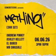 ConcreteSoul presents: MR THING (3hr set) | 06.06.26 | Bomba Exe at Bomba Exeter
