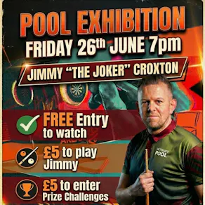 Jimmy "The Joker" Croxton Pool Exhibition