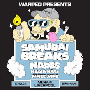 Warped presents: Samurai Breaks & Napes (SSBB)