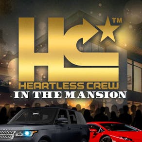 Heartless Crew: In The Mansion