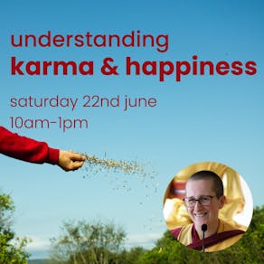 Understanding happiness and karma